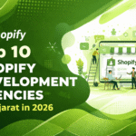 Top Shopify development agencies in Gujarat 2026 list for eCommerce store design and development